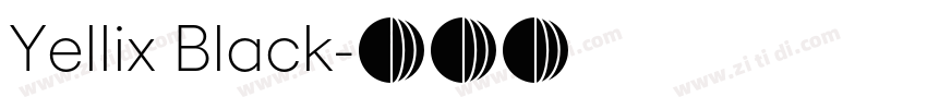 Yellix Black字体转换